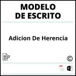 Modelo Escrito Adicion De Herencia