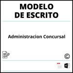 Modelo Escrito A La Administracion Concursal