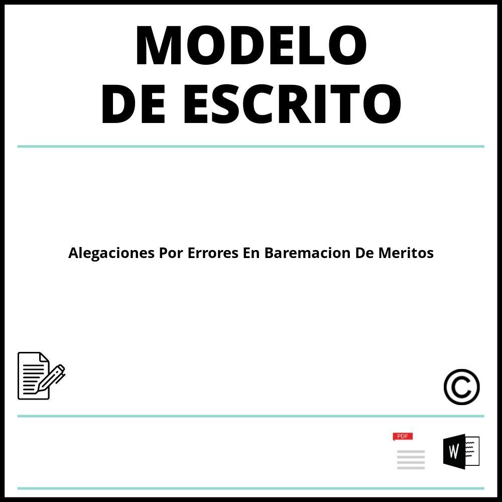 Modelo Escrito De Alegaciones Por Errores En Baremación De Méritos