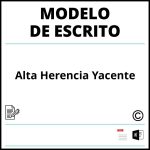 Modelo Escrito Alta Herencia Yacente