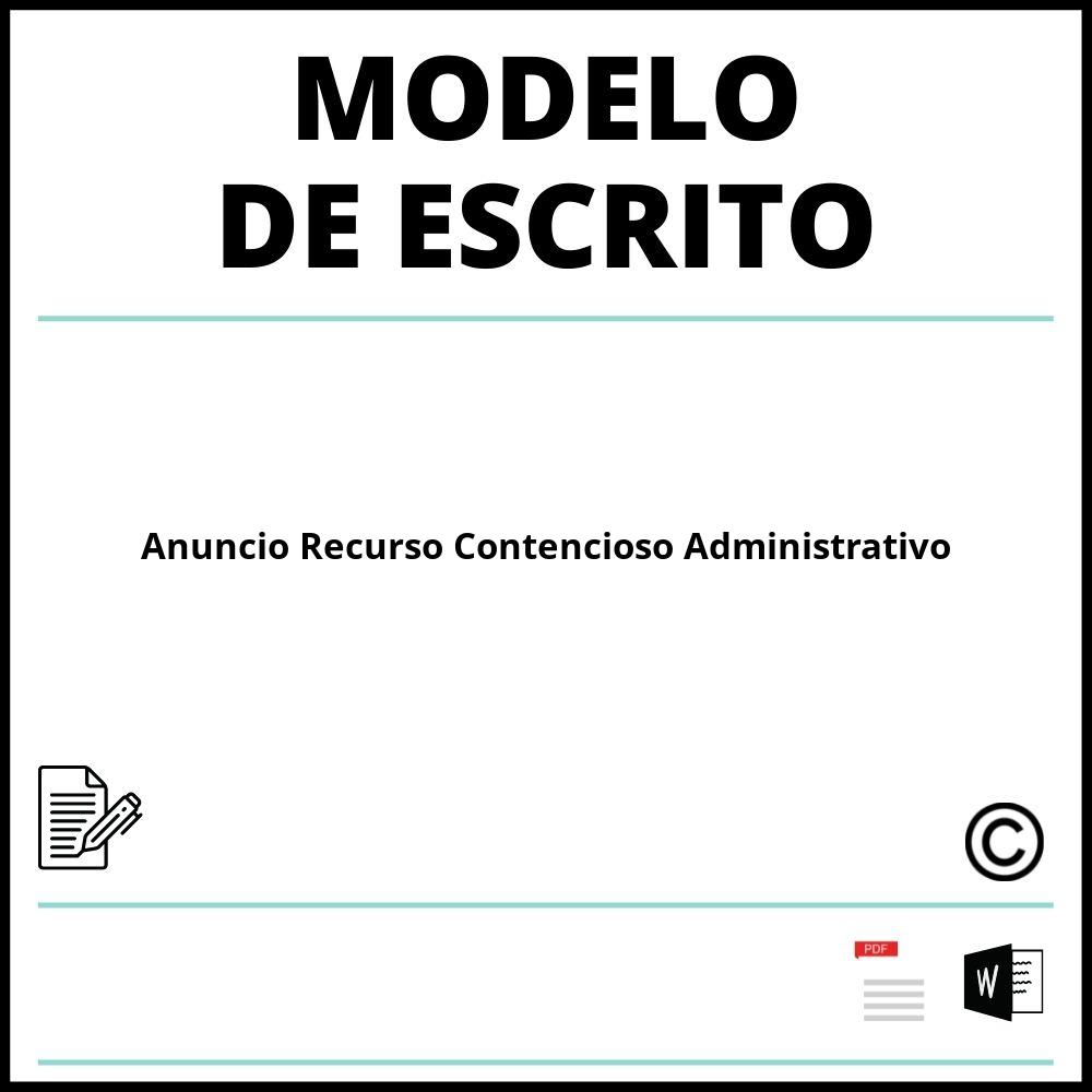 Modelo Escrito Anuncio Recurso Contencioso Administrativo