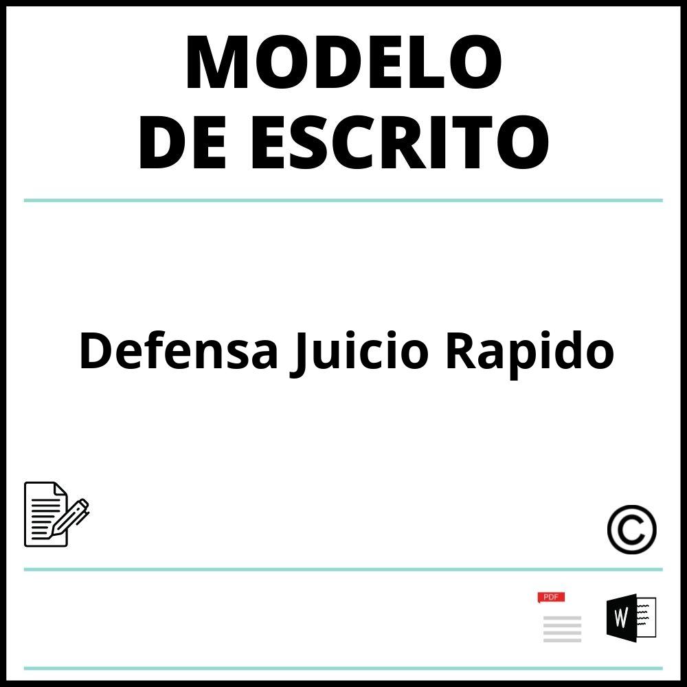 Modelo Escrito De Defensa Juicio Rapido