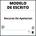 Modelo Escrito Recurso De Apelacion