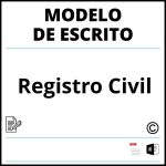 Modelo Escrito Al Registro Civil