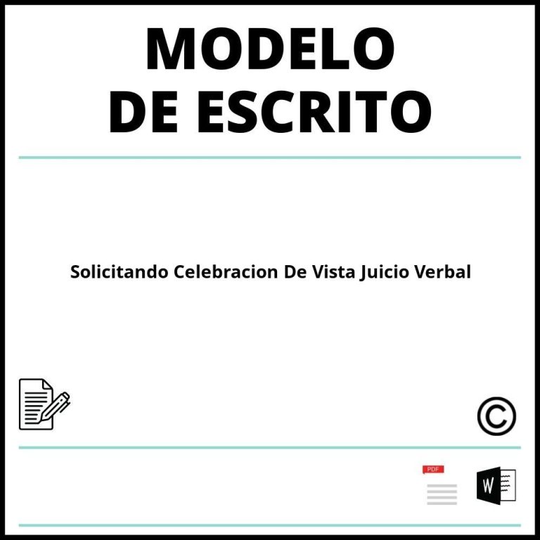 Modelo Escrito Solicitando Vista Juicio Verbal